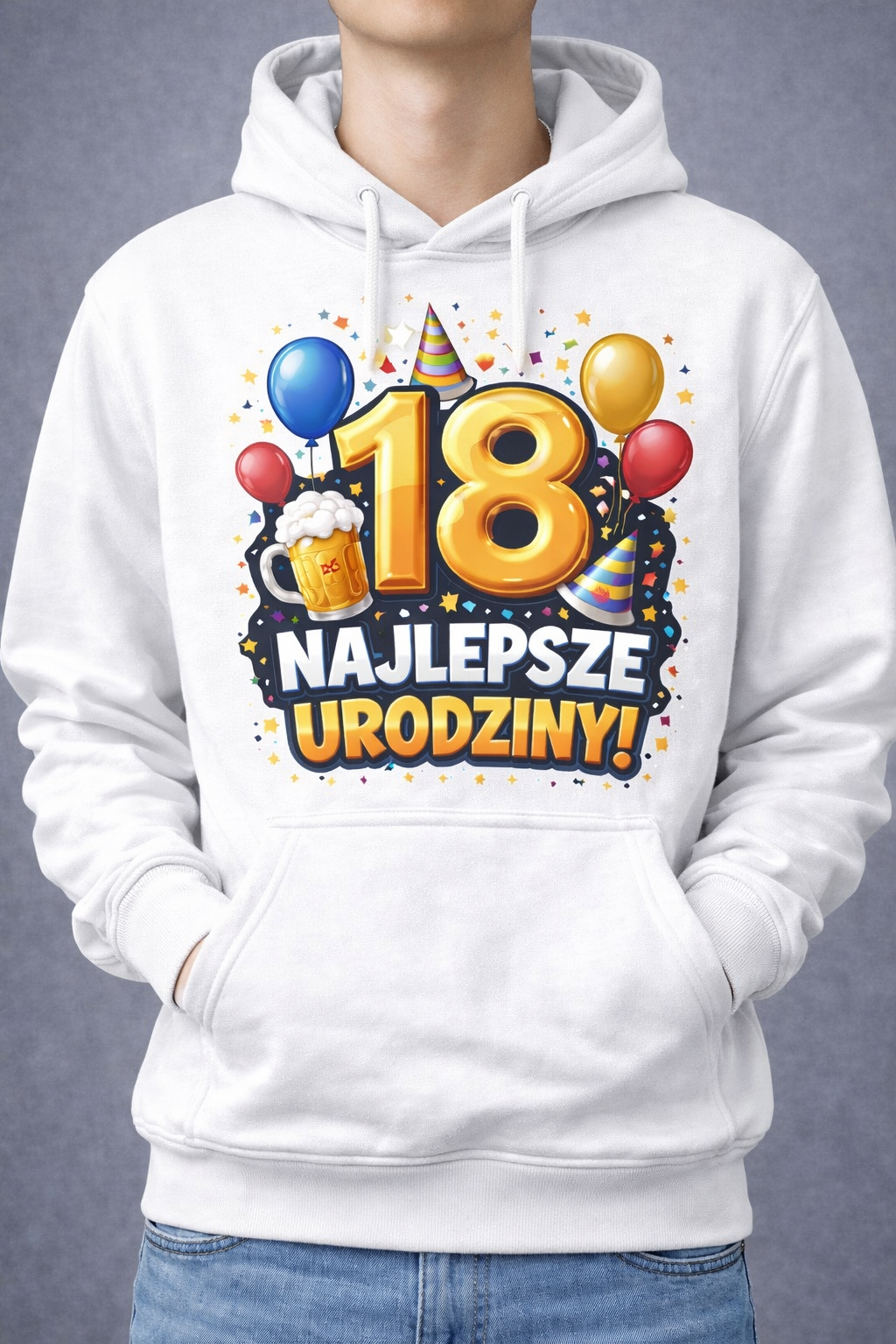 07EF4C4A-F1DD-4C4B-8C99-787CE1A60D9F Wyjątkowa bluza z kapturem „18 Najlepsze Urodziny!” - obrazek 1