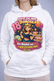 Bluza z kapturem „18 – Oficjalnie Dorosła” idealna na prezent - obrazek 2