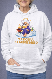 „Za dobra na nudne niebo” – bluza z kapturem