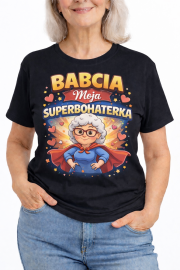 Koszulka dla Babci „Babcia Moja Superbohaterka”
