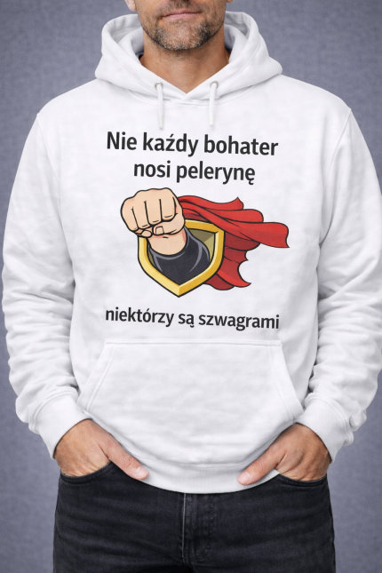 Bluza  męska  „Nie każdy bohater nosi pelerynę ”