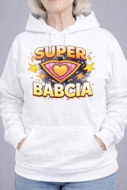 Bluza z kapturem dla wyjątkowej babci „Super Babcia” - obrazek 2