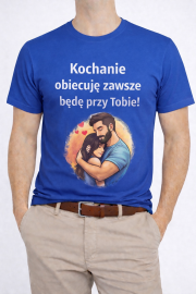 KOSZULKA MĘSKA ,,KOCHANIE OBIECUJĘ...” - obrazek 2