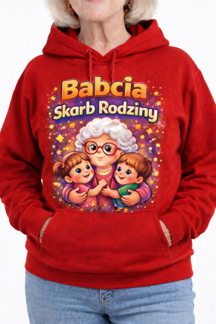 Bluza z kapturem - „Babcia Skarb Rodziny”
