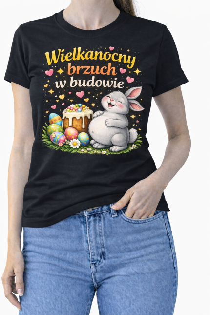 Koszulka Damska „Wielkanocny brzuch w budowie”