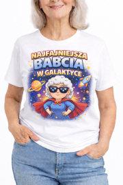 Koszulka Dla Babci „Najfajniejsza Babcia w Galaktyce"