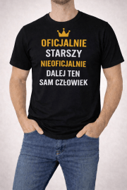 Koszulka „Oficjalnie starszy, nieoficjalnie dalej ten sam” - obrazek 2