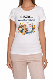 Koszulka damska „CISZA… zaraz kartkówka” - obrazek 2