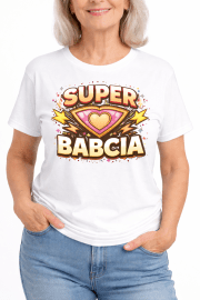 Koszulka na Dzień Babci „SUPER BABCIA”