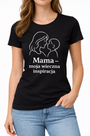 Koszulka „Mama – moja wieczna inspiracja” - obrazek 2