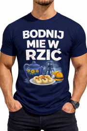Koszulka Męska Ślązaka „Bodnij Mie w Rzić”
