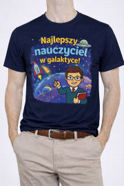 Koszulka„Najlepszy nauczyciel w galaktyce”