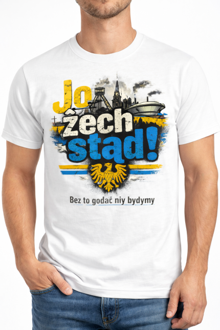 Koszulka „Jo żech stąd! Bez to godać niy bydymy”