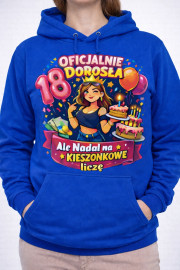 Bluza z kapturem „18 – Oficjalnie Dorosła” idealna na prezent