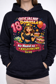 Bluza z kapturem „18 – Oficjalnie Dorosła” idealna na prezent - obrazek 3