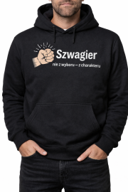 Szwagier – nie z wyboru, z charakteru – bluza z kapturem