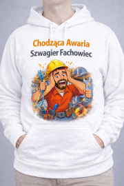 Bluza z kapturem „Chodząca Awaria – Szwagier ”