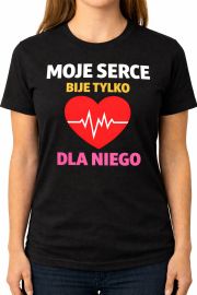 Koszulka damska „MOJE ❤️ BIJE TYLKO DLA NIEGO ” - obrazek 3