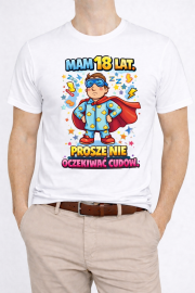 Koszulka „Mam 18 lat Proszę nie oczekiwać cudów” - obrazek 2