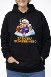 „Za dobra na nudne niebo” – bluza z kapturem - obrazek 2