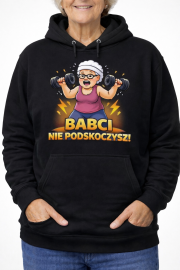 Bluza z kapturem „Babci nie podskoczysz!” - obrazek 2