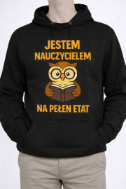 Bluza z kapturem „Jestem nauczycielem”