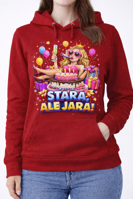 Bluza Damska z Kapturem „Stara, Ale Jara!”