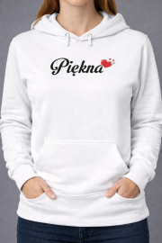 Wyjątkowa Bluza z kapturem Dla Niej  „Piękna”