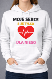Bluza z kapturem „Moje Serce Bije Tylko dla Niego”