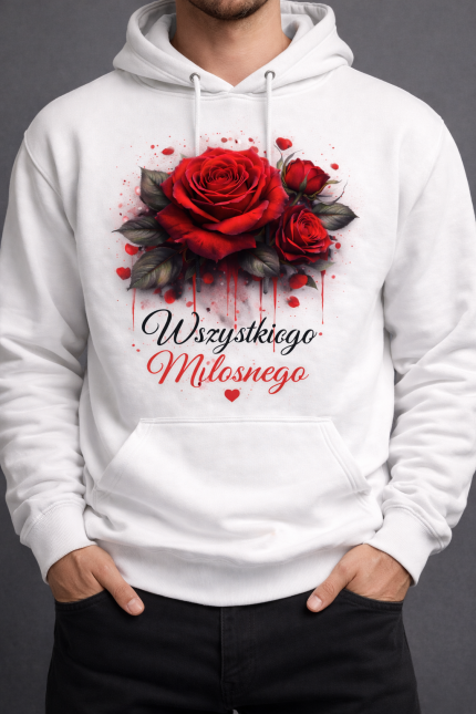 Bluza z kapturem „Wszystkiego Miłosnego”