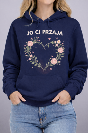Bluza z Kapturem „JO CI PRZAJA”