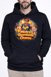 Bluza męska z kapturem „Mistrz Ogarniania Chaosu”