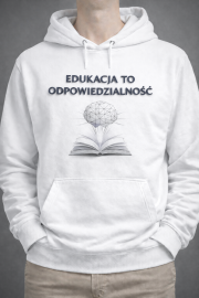 Bluza z kapturem „Edukacja to odpowiedzialność” - obrazek 2