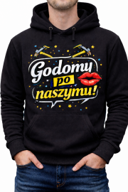 Bluza z Kapturem „Godomy po naszymu!”