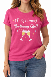 Koszulka „(Twoje imię) Birthday Girl!”