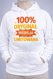 Bluza z kapturem „100% Oryginał – Wersja Limitowana” - obrazek 3