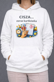 Bluza z kapturem „Cisza… zaraz kartkówka” - obrazek 2