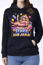 Bluza Damska z Kapturem „Stara, Ale Jara!” - obrazek 3
