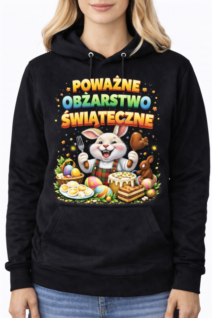 Bluza„Poważne Obżarstwo Świąteczne”