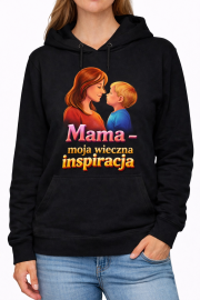 Bluza z kapturem „Mama – moja wieczna inspiracja” - obrazek 2